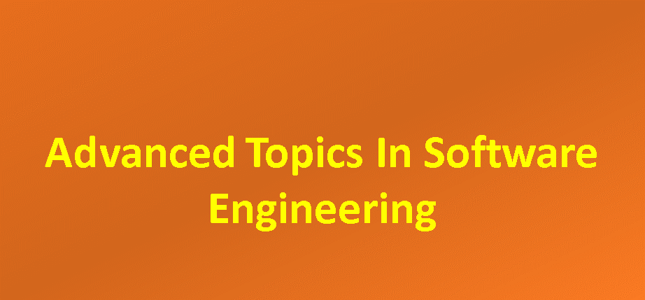 Advanced Topics in Software Engineering IGNOU MCA – Aviyal Presentations